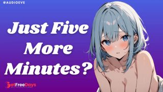 [GetFreeDays.com] F4M Just Five More Minutes  Girlfriend Experience Morning Sex ASMR Audio Roleplay Sex Film October 2022-5