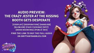 BrittanyBabbles - Audio: The Crazy Jester At The Kissing Booth Gets Desperate-8
