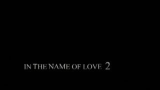 7854 In The Name Of Love 2 Scene 1-1