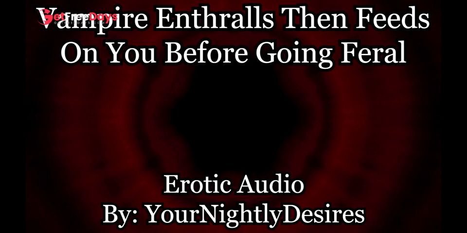 Vampire Uses You As His FuckToy Feeding Neck Biting Rough Erotic Audio for Women