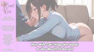 Slice Of Life Your Wife Cant Keep Her Hands Or Her Mouth To Herself Erotic Audio Roleplay-6