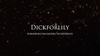 DickForLily SHE CHEATS ON HER BF I SUCK AND FUCK UNTIL HE SEES - DICKFORLILY DickForLily BigTits-9