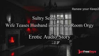 [GetFreeDays.com] Audio Story Sultry Seduction Wife Surprises Husband With Living Room Threesome Porn Stream May 2023-6