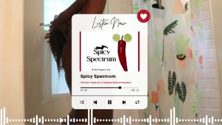 Pepper Kat - Spicy Spectrum: Tits Out, Tasks On - A Topless Kind of Freedom | Full Podcast Episode-5