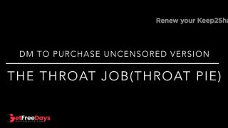 [GetFreeDays.com] The Throat Jobthroat pie Adult Film October 2022-8