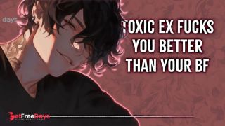 [GetFreeDays.com] Toxic Ex Fucks You Better Than Your BF  Male Moans  Deep Voice  Dirty Talk  Audio Erotica  M4F Porn Leak October 2022-1