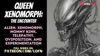 [GetFreeDays.com] F4A Queen Xenomorph The Encounter PATREON PREVIEW ALIEN MONSTER GIRL MOMMY ROLEPLAY  Porn Stream February 2023-5