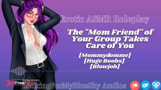 [GetFreeDays.com] Audio Roleplay  The Mom Friend of Your Group Takes Care of You Sex Film October 2022-5