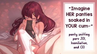 Ella Camille VA - Be A PROUD Pathetic Panty Sniffer for Me | Gender Neutral Gooner CEI JOI-9