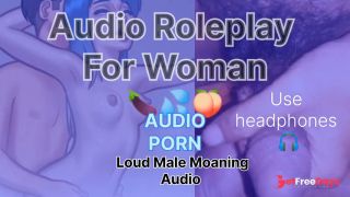 [GetFreeDays.com] Loud Male Moaning Audio Roleplay For Woman Loudly Male Orgasm Sex Film April 2023-4