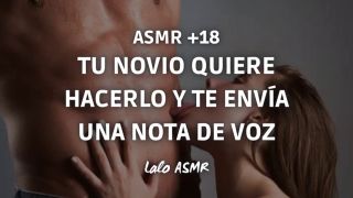 Asmr ASMR 18 Tu novio quiere hacerlo y te enva una nota de voz laloasmr-7
