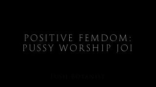 free xxx video 17 Lush Botanist – Positive Femdom Pussy Worship JOI on big ass porn femdom in public-0