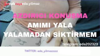 YALAMADAN SKTRMEM- YCE YALA- DRTY TALK- TURK MLF-TURK PORNO-TURK FA-FA-2