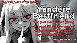 [GetFreeDays.com] Convincing Your Yandere Best Friend to be Crazy For You  Erotic ASMR ROLEPLAY Adult Leak May 2023-0