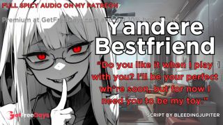 [GetFreeDays.com] Convincing Your Yandere Best Friend to be Crazy For You  Erotic ASMR ROLEPLAY Adult Leak May 2023-2