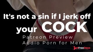 Audio Porn for Men  Naughty Nun helps you absolve your sin by jerking you off  Patreon Preview-2