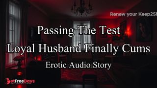 [GetFreeDays.com] Husband Passes Wifes Test - Finally Cumming Again An Original Erotic Roleplay Audio Story Sex Video July 2023-8