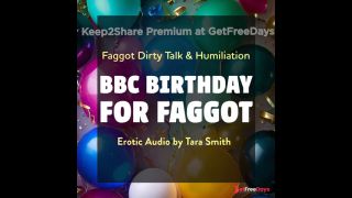 [GetFreeDays.com] A BBC Birthday For Faggot Fetish Erotic Audio Bi Encouragment Humiliation Adult Film January 2023-6