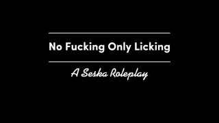 Seska 25 01 29 No Fucking Only Licking – Full HD - Only-0