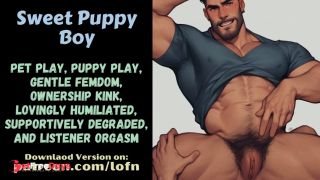 [GetFreeDays.com] F4TM Sweet Puppy Boy Gentle Femdom Vibrator Fdom Speaker Msub Listener Puppy Play RP Porn Video May 2023-0