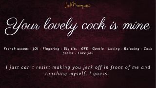 Madame_LaMarquise - Your lovely Cock is mine - JOI french accent gentle relaxing-4