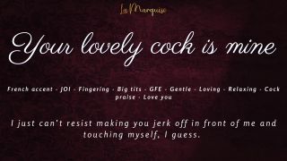 Madame_LaMarquise - Your lovely Cock is mine - JOI french accent gentle relaxing-9