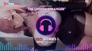 [GetFreeDays.com] Ero Stories The Unseen Stranger Audio, ASMR, Whisper, Seductive, Healing, and Sensual Sex Stream January 2023-0