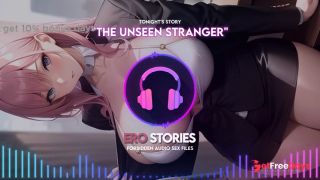 [GetFreeDays.com] Ero Stories The Unseen Stranger Audio, ASMR, Whisper, Seductive, Healing, and Sensual Sex Stream January 2023-1