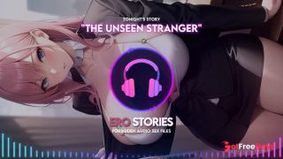 [GetFreeDays.com] Ero Stories The Unseen Stranger Audio, ASMR, Whisper, Seductive, Healing, and Sensual Sex Stream January 2023-3