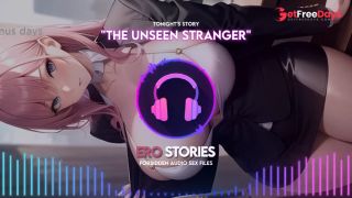 [GetFreeDays.com] Ero Stories The Unseen Stranger Audio, ASMR, Whisper, Seductive, Healing, and Sensual Sex Stream January 2023-6