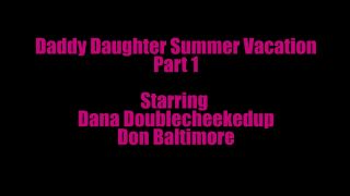 Daddy Daughter Summer Vacation TEASER bbw undercoversluts-0