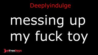 messing up my fuck toy audio porn FUCKING MY TOY HARD AND DEEP-0