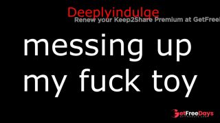 messing up my fuck toy audio porn FUCKING MY TOY HARD AND DEEP-8
