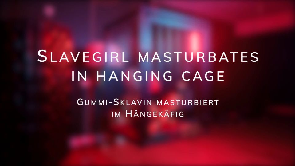 [GetFreeDays.com] Slavegirl masturbates in hanging cage gyno  porn featbberpervs angela white latex porn