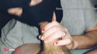 [GetFreeDays.com] Gagging moaning sucking big mushroom cock and swallow that load Sex Leak January 2023-6