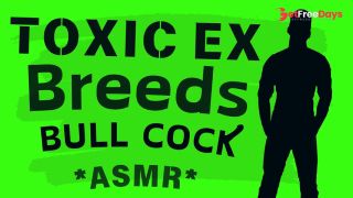 [GetFreeDays.com] Toxic Ex BREEDS You with BULL Cock Audio Roleplay Adult Stream December 2022-3